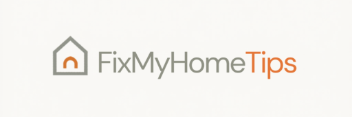 Fix My Home Tips